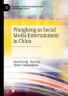 Wanghong as Social Media Entertainment in China - eBook