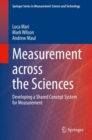 Measurement across the Sciences : Developing a Shared Concept System for Measurement - eBook