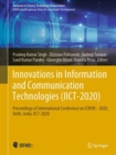 Innovations in Information and Communication Technologies  (IICT-2020) : Proceedings of International Conference on  ICRIHE - 2020, Delhi, India: IICT-2020 - eBook