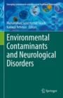 Environmental Contaminants and Neurological Disorders - eBook