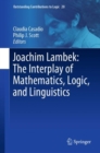 Joachim Lambek: The Interplay of Mathematics, Logic, and Linguistics - eBook