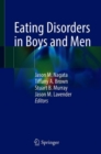 Eating Disorders in Boys and Men - eBook