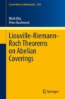 Liouville-Riemann-Roch Theorems on Abelian Coverings - eBook