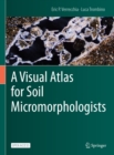 A Visual Atlas for Soil Micromorphologists - eBook