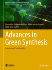 Advances in Green Synthesis : Avenues and Sustainability - eBook