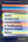 Facies Analysis and Interpretation in Southeastern Nigeria's Inland Basins - eBook