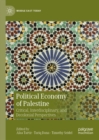 Political Economy of Palestine : Critical, Interdisciplinary, and Decolonial Perspectives - eBook