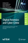 Digital Forensics and Cyber Crime : 11th EAI International Conference, ICDF2C 2020, Boston, MA, USA, October 15-16, 2020, Proceedings - eBook