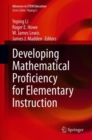 Developing Mathematical Proficiency for Elementary Instruction - eBook