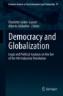 Democracy and Globalization : Legal and Political Analysis on the Eve of the 4th Industrial Revolution - eBook