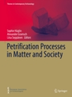 Petrification Processes in Matter and Society - eBook