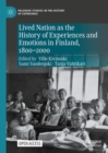 Lived Nation as the History of Experiences and Emotions in Finland, 1800-2000 - eBook