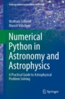 Numerical Python in Astronomy and Astrophysics : A Practical Guide to Astrophysical Problem Solving - eBook