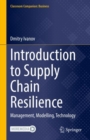 Introduction to Supply Chain Resilience : Management, Modelling, Technology - eBook