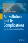 Air Pollution and Its Complications : From the Regional to the Global Scale - eBook
