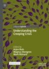Understanding the Creeping Crisis - eBook