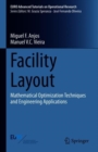 Facility Layout : Mathematical Optimization Techniques and Engineering Applications - eBook