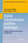 Digital Transformation and New Challenges : Changes in Business and Society in the Digital Era - eBook