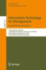 Information Technology for Management: Towards Business Excellence : 15th Conference, ISM 2020, and FedCSIS-IST 2020 Track, Held as Part of FedCSIS, Sofia, Bulgaria, September 6-9, 2020, Extended and - eBook