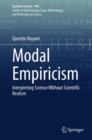 Modal Empiricism : Interpreting Science Without Scientific Realism - eBook