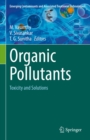 Organic Pollutants : Toxicity and Solutions - eBook