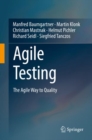 Agile Testing : The Agile Way to Quality - eBook