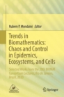 Trends in Biomathematics: Chaos and Control in Epidemics, Ecosystems, and Cells : Selected Works from the 20th BIOMAT Consortium Lectures, Rio de Janeiro, Brazil, 2020 - eBook
