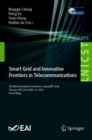Smart Grid and Innovative Frontiers in Telecommunications : 5th EAI International Conference, SmartGIFT 2020, Chicago, USA, December 12, 2020, Proceedings - eBook