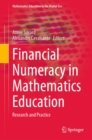 Financial Numeracy in Mathematics Education : Research and Practice - eBook