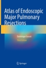 Atlas of Endoscopic Major Pulmonary Resections - eBook