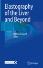 Elastography of the Liver and Beyond - eBook