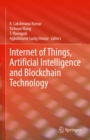 Internet of Things, Artificial Intelligence and Blockchain Technology - eBook