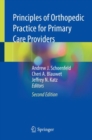 Principles of Orthopedic Practice for Primary Care Providers - eBook
