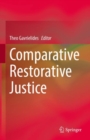Comparative Restorative Justice - eBook