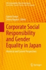 Corporate Social Responsibility and Gender Equality in Japan : Historical and Current Perspectives - eBook