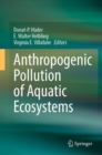 Anthropogenic Pollution of Aquatic Ecosystems - eBook