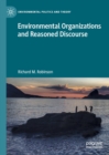 Environmental Organizations and Reasoned Discourse - eBook