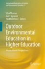 Outdoor Environmental Education in Higher Education : International Perspectives - eBook