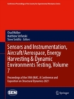 Sensors and Instrumentation, Aircraft/Aerospace, Energy Harvesting & Dynamic Environments Testing, Volume 7 : Proceedings of the 39th IMAC, A Conference and Exposition on Structural Dynamics 2021 - eBook