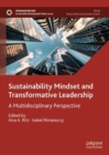 Sustainability Mindset and Transformative Leadership : A Multidisciplinary Perspective - eBook