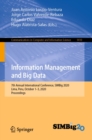 Information Management and Big Data : 7th Annual International Conference, SIMBig 2020, Lima, Peru, October 1-3, 2020, Proceedings - eBook