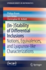 (In-)Stability of Differential Inclusions : Notions, Equivalences, and Lyapunov-like Characterizations - eBook