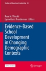 Evidence-Based School Development in Changing Demographic Contexts - eBook
