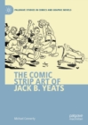 The Comic Strip Art of Jack B. Yeats - eBook