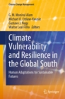 Climate Vulnerability and Resilience in the Global South : Human Adaptations for Sustainable Futures - eBook