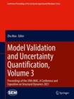Model Validation and Uncertainty Quantification, Volume 3 : Proceedings of the 39th IMAC, A Conference and Exposition on Structural Dynamics 2021 - eBook