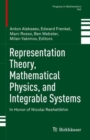 Representation Theory, Mathematical Physics, and Integrable Systems : In Honor of Nicolai Reshetikhin - eBook
