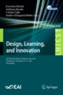 Design, Learning, and Innovation : 5th EAI International Conference, DLI 2020, Virtual Event, December 10-11, 2020, Proceedings - eBook