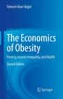 The Economics of Obesity : Poverty, Income Inequality, and Health - eBook