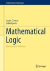 Mathematical Logic : Exercises and Solutions - eBook